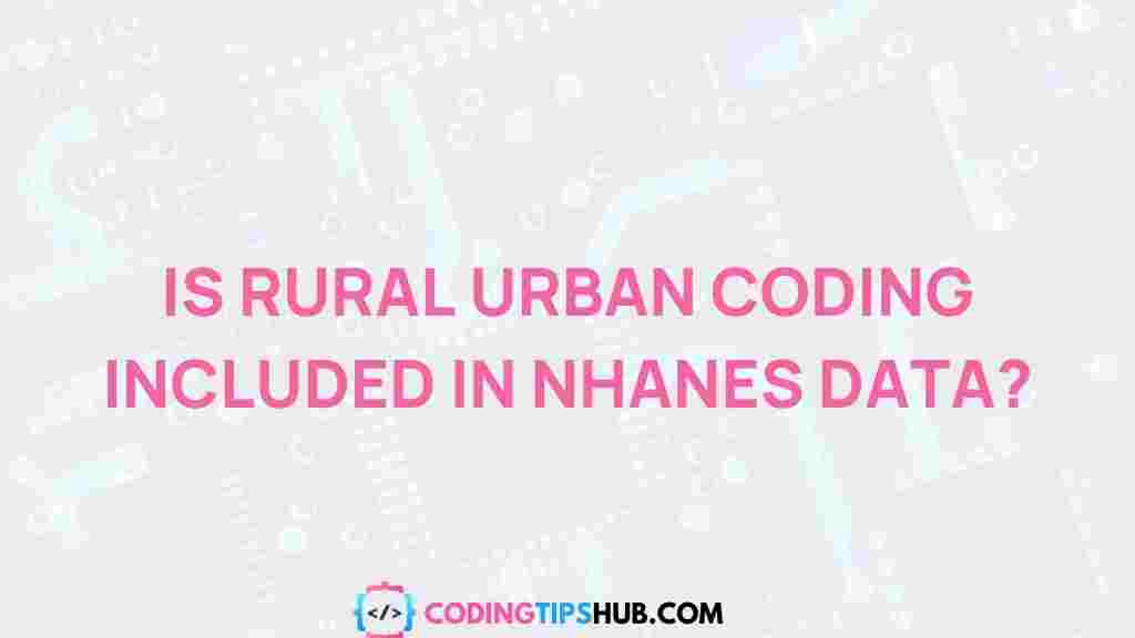 rural-urban-coding-nhanes-data