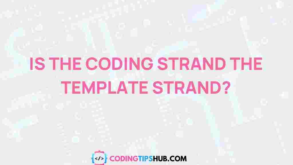 coding-strand-vs-template-strand