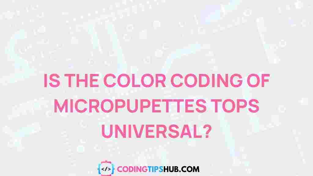 micropipette-tops-color-coding