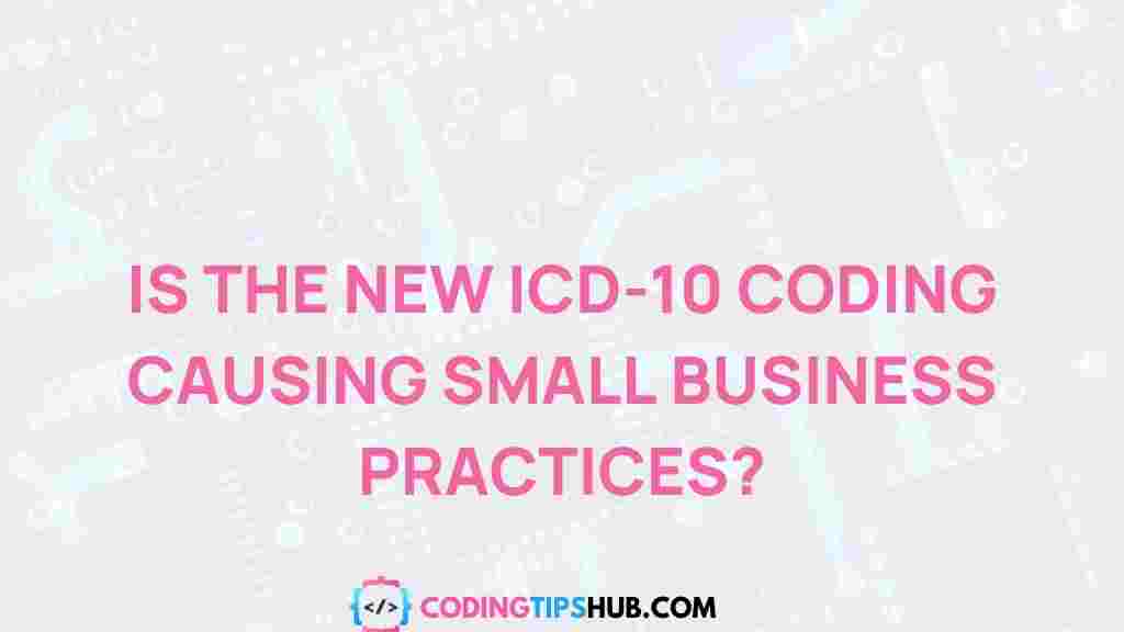 icd-10-coding-small-businesses