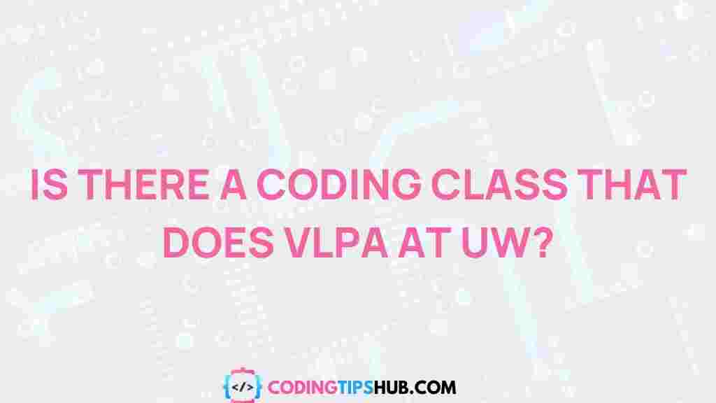 coding-classes-offer-vlpa-uw