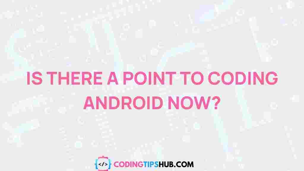 android-development-future