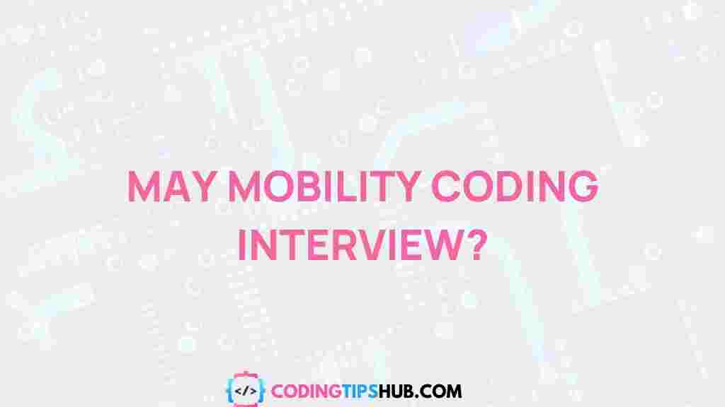 may-mobility-coding-interview