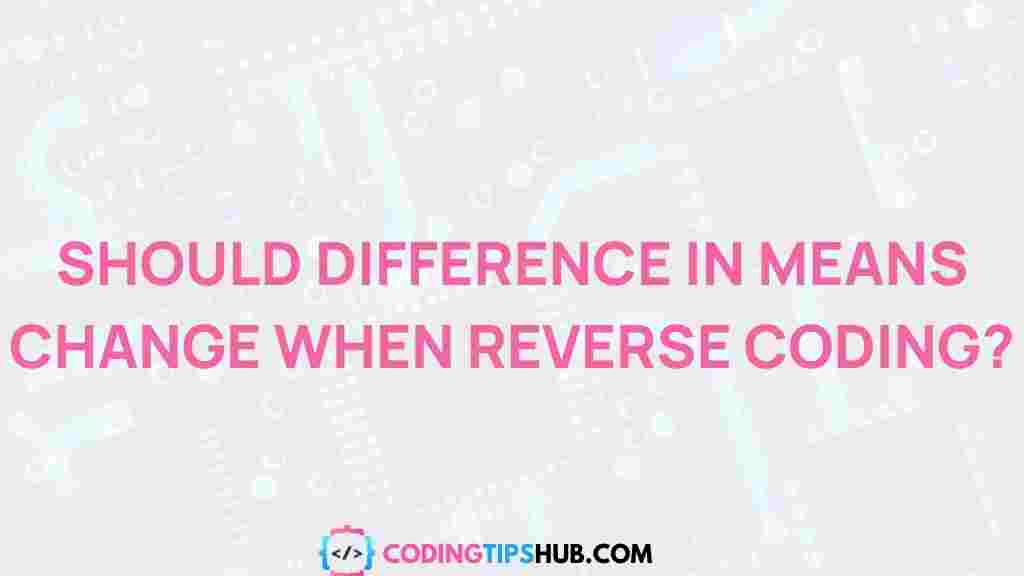 reverse-coding-statistical-analysis