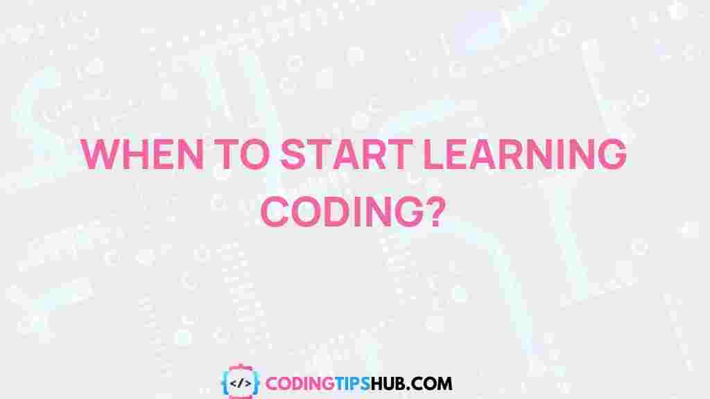 best-time-to-start-coding