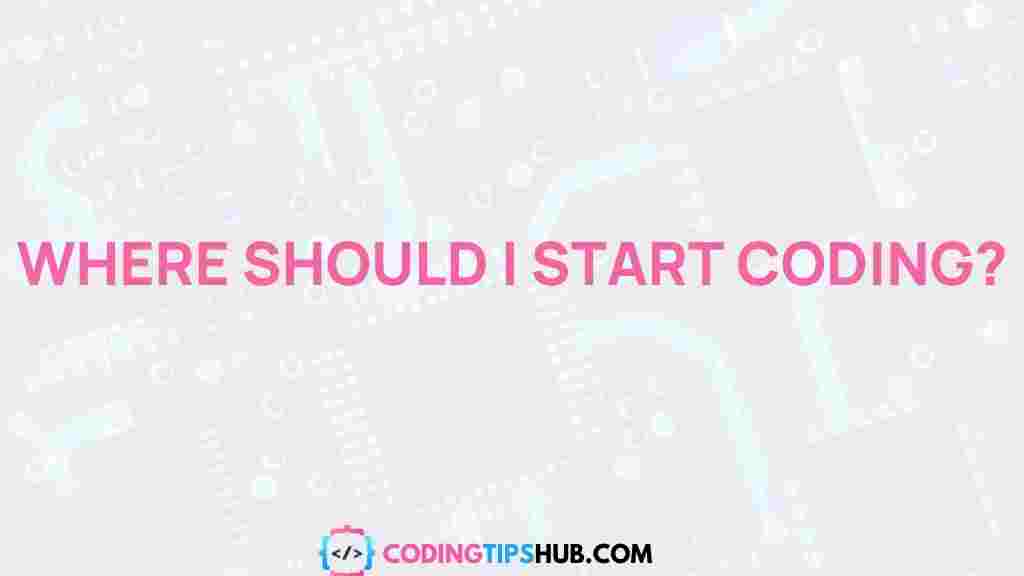coding-where-to-start